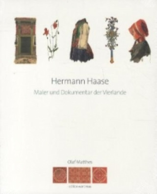 Hermann Haase, Maler und Dokumentar der Vierlande