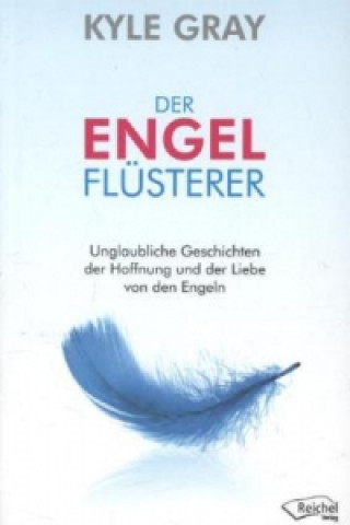 Der Engelflüsterer