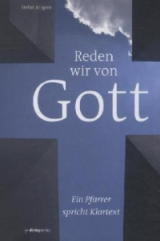 Reden wir von Gott