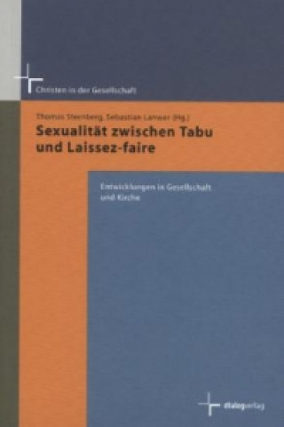 Sexualität zwischen Tabu und Laissez-faire