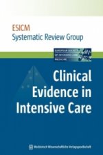 Clinical Evidence in Intensive Care