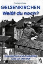 Gelsenkirchen - Weißt du noch?
