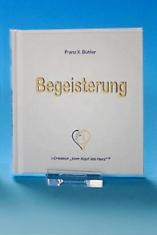 Begeisterung