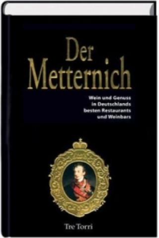 Der Metternich 2013/2014