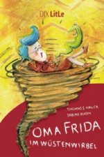 Oma Frida im Wüstenwirbel