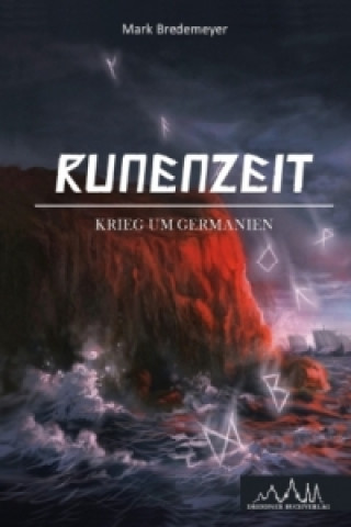 Runenzeit - Krieg um Germanien