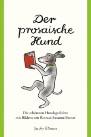 Der prosaische Hund