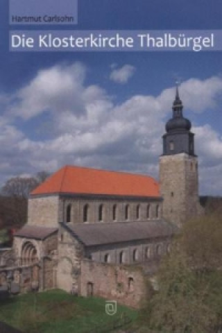 Die Klosterkirche Thalbürgel