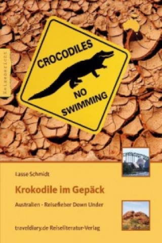 Krokodile im Gepäck