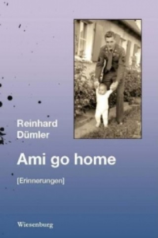 Ami go home (Erinnerungen)