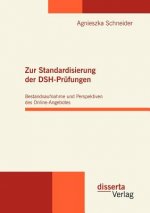 Zur Standardisierung der DSH-Prufungen