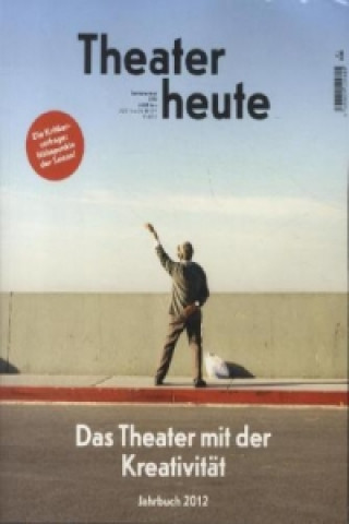 Theater heute, Jahrbuch 2012