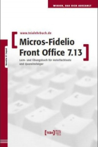 MICROS-Fidelio Front Office 7.13, m. CD-ROM