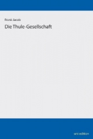 Die Thule-Gesellschaft