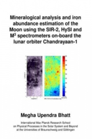Mineralogical analysis and iron abundance estimation of the Moon using the SIR-2, HySl and M3 spectrometers on-board the lunar orbiter Chandrayaan-1