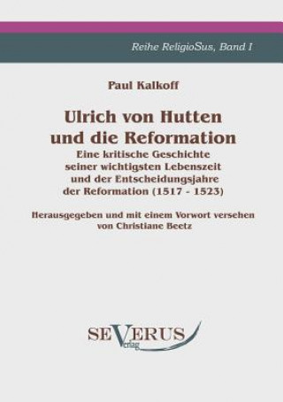 Ulrich von Hutten und die Reformation