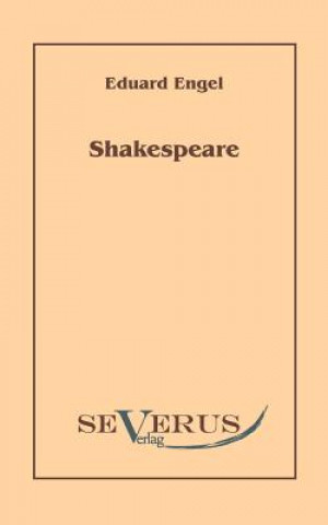 Shakespeare. Mit einem Anhang