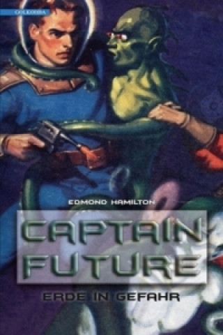 Captain Future - Erde in Gefahr