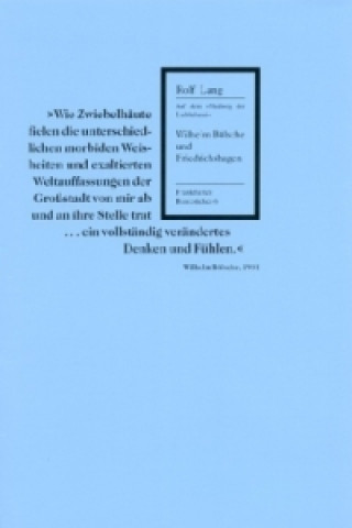 Wilhelm Bölsche und Friedrichshagen