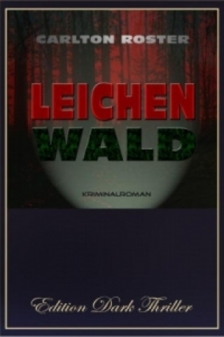 Leichenwald