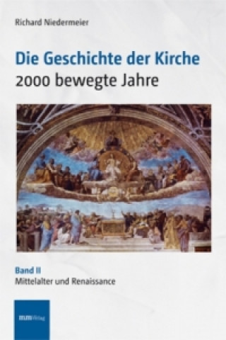 Die Geschichte der Kirche. Bd.2