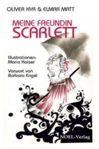 Meine Freundin Scarlett