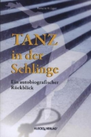 Tanz in der Schlinge