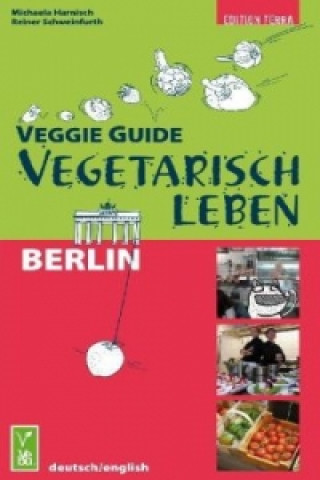 Veggie Guide Vegetarisch Leben Berlin