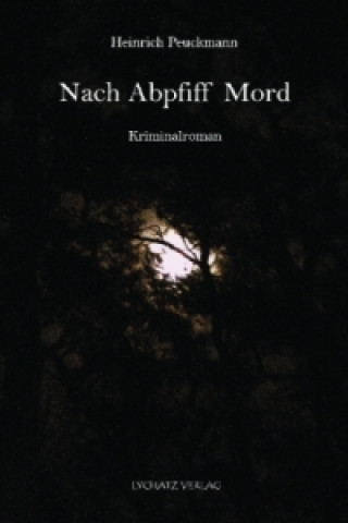 Nach Abpfiff Mord