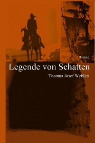 Legende von Schatten