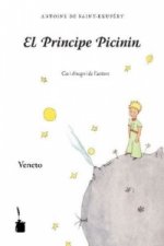 El Principe Picinin. Der kleine Prinz, venezische Ausgabe