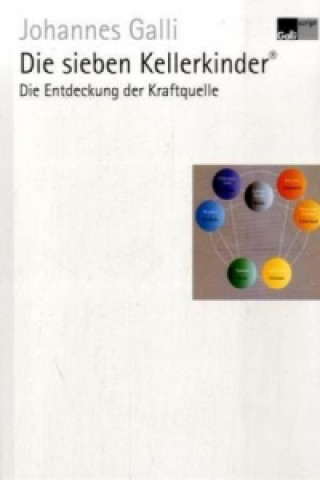 Die sieben Kellerkinder. Bd.1