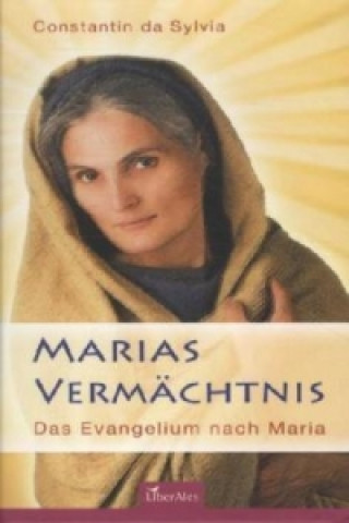 Marias Vermächtnis