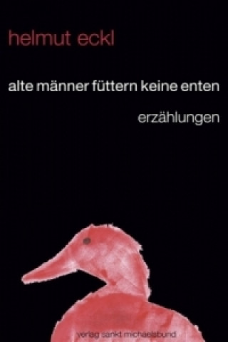 Alte Männer füttern keine Enten