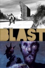 Blast / Blast 3 - Augen zu und durch