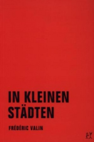 In kleinen Städten