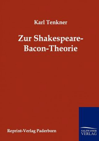 Zur Spakespeare-Bacon-Theorie