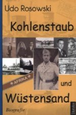 Kohlenstaub und Wüstensand