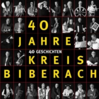 40 Jahre Kreis Biberach