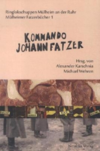 Kommando Johann Fatzer