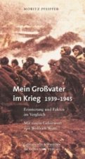 Mein Großvater im Krieg 1939-1945