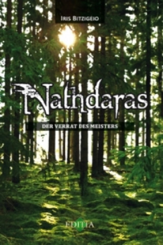 Nathdaras - Der Verrat des Meisters