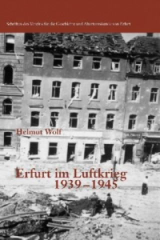 Erfurt im Luftkrieg 1939-1945