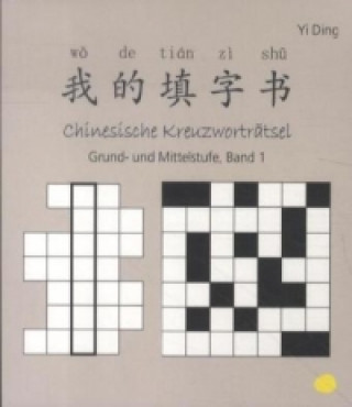 Chinesische Kreuzworträtsel. Bd.1