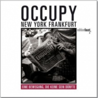 Occupy - New York, Frankfurt