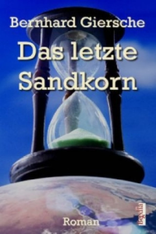 Das letzte Sandkorn