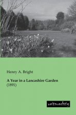 Year in a Lancashire Garden