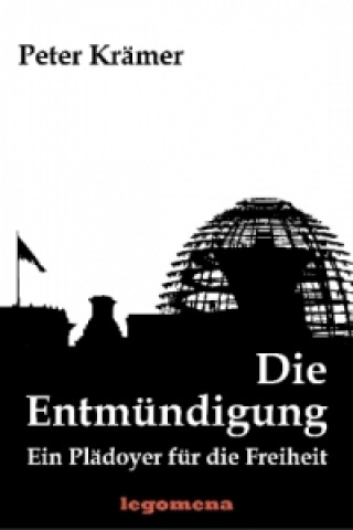 Die Entmündigung, Neuausgabe