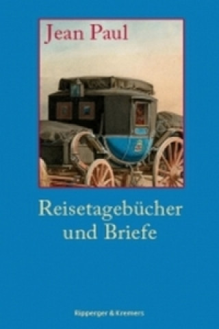 Reisetagebücher und Briefe