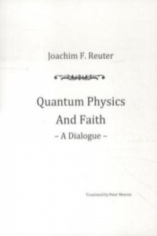 Quantum Physics And Faith